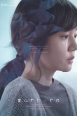 Nonton film Streaming Mothers (2018) subtitle Bahasa Indonesia