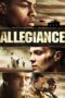 Nonton film Streaming Allegiance (2012) subtitle Bahasa Indonesia