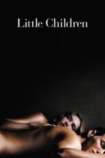 Nonton film Streaming Little Children (2006) subtitle Bahasa Indonesia