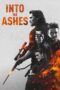Nonton film Streaming Into the Ashes (2019) subtitle Bahasa Indonesia Nonton film Streaming Into the Ashes (2019) subtitle Bahasa Indonesia
