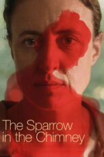 Nonton film Streaming The Sparrow in the Chimney (2024) subtitle Bahasa Indonesia