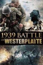 Nonton film Streaming Battle of Westerplatte (2013) subtitle Bahasa Indonesia