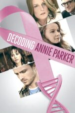 Nonton film Streaming Decoding Annie Parker (2014) subtitle Bahasa Indonesia