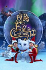 Nonton film Streaming Elf Pets: A Fox Cub’s Christmas Tale (2019) subtitle Bahasa Indonesia