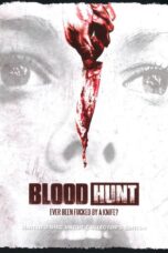 Nonton film Streaming Blood Hunt (2017) subtitle Bahasa Indonesia