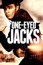 Nonton film Streaming One-Eyed Jacks (1961) subtitle Bahasa Indonesia
