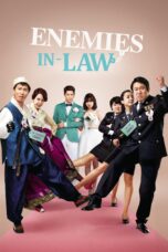 Nonton film Streaming Enemies In-Law (2015) subtitle Bahasa Indonesia