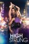 Nonton film Streaming High Strung (2016) subtitle Bahasa Indonesia