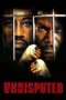 Nonton film Streaming Undisputed (2002) subtitle Bahasa Indonesia Nonton film Streaming Undisputed (2002) subtitle Bahasa Indonesia