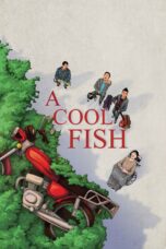 Nonton film Streaming A Cool Fish (2018) subtitle Bahasa Indonesia