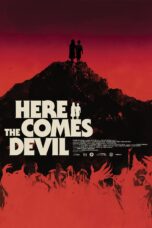 Nonton film Streaming Here Comes the Devil (2012) subtitle Bahasa Indonesia