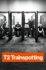 Nonton film Streaming T2 Trainspotting (2017) subtitle Bahasa Indonesia