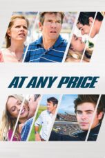 Nonton film Streaming At Any Price (2012) subtitle Bahasa Indonesia