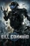 Nonton film Streaming Kill Command (2016) subtitle Bahasa Indonesia Nonton film Streaming Kill Command (2016) subtitle Bahasa Indonesia