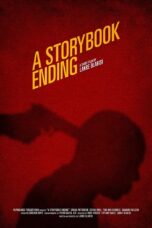 Nonton film Streaming A Storybook Ending (2020) subtitle Bahasa Indonesia