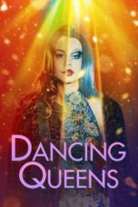 Nonton film Streaming Dancing Queens (2021) subtitle Bahasa Indonesia