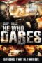 Nonton film Streaming He Who Dares (2014) subtitle Bahasa Indonesia