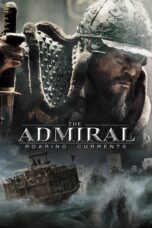 Nonton film Streaming The Admiral: Roaring Currents (2014) subtitle Bahasa Indonesia
