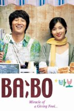 Nonton film Streaming BA:BO – Miracle of Giving Fool (2008) subtitle Bahasa Indonesia