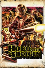 Nonton film Streaming Hobo with a Shotgun (2011) subtitle Bahasa Indonesia