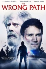 Nonton film Streaming The Wrong Path (2021) subtitle Bahasa Indonesia