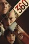 Nonton film Streaming 360 (2012) subtitle Bahasa Indonesia Nonton film Streaming 360 (2012) subtitle Bahasa Indonesia