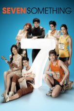 Nonton film Streaming Seven Something (2012) subtitle Bahasa Indonesia