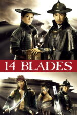 Nonton film Streaming 14 Blades (2010) subtitle Bahasa Indonesia