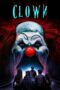 Nonton film Streaming Clown (2019) subtitle Bahasa Indonesia