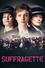 Nonton film Streaming Suffragette (2015) subtitle Bahasa Indonesia