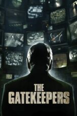 Nonton film Streaming The Gatekeepers (2012) subtitle Bahasa Indonesia