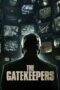 Nonton film Streaming The Gatekeepers (2012) subtitle Bahasa Indonesia