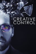 Nonton film Streaming Creative Control (2016) subtitle Bahasa Indonesia