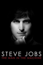 Nonton film Streaming Steve Jobs: The Man in the Machine (2015) subtitle Bahasa Indonesia