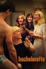 Nonton film Streaming Bachelorette (2012) subtitle Bahasa Indonesia
