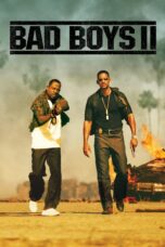 Nonton film Streaming Bad Boys II (2003) subtitle Bahasa Indonesia