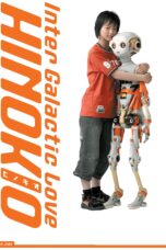 Nonton film Streaming Hinokio: Inter Galactic Love (2005) subtitle Bahasa Indonesia