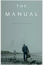 Nonton film Streaming The Manual (2017) subtitle Bahasa Indonesia