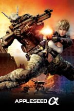 Nonton film Streaming Appleseed Alpha (2014) subtitle Bahasa Indonesia
