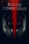 Nonton film Streaming Blood Conscious (2021) subtitle Bahasa Indonesia
