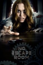 Nonton film Streaming No Escape Room (2018) subtitle Bahasa Indonesia