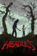 Nonton film Streaming Headless (2015) subtitle Bahasa Indonesia