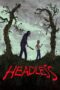 Nonton film Streaming Headless (2015) subtitle Bahasa Indonesia