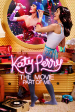 Nonton film Streaming Katy Perry: Part of Me (2012) subtitle Bahasa Indonesia