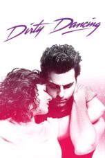 Nonton film Streaming Dirty Dancing (2017) subtitle Bahasa Indonesia