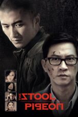 Nonton film Streaming The Stool Pigeon (2010) subtitle Bahasa Indonesia