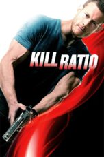 Nonton film Streaming Kill Ratio (2016) subtitle Bahasa Indonesia
