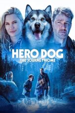 Nonton film Streaming Hero Dog: The Journey Home (2021) subtitle Bahasa Indonesia