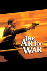 Nonton film Streaming The Art of War (2000) subtitle Bahasa Indonesia