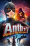 Nonton film Streaming Antboy: Revenge of the Red Fury (2014) subtitle Bahasa Indonesia